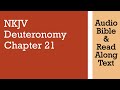 Deuteronomy 21 NKJV Audio Bible Text 