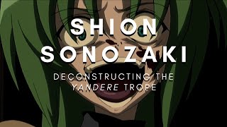 Shion Sonozaki: Deconstructing the Yandere Trope