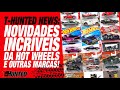T-HUNTED NEWS! NOVIDADES INCRÍVEIS DA HOT WHEELS E DE OUTRAS MARCAS PARA 2026!