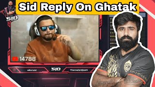 Sid Savage reply to ghatak's trash talk🔥| S8UL vs Godl controversy