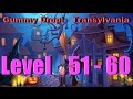 Gummy Drop Transylvania Special Event Level 51 60