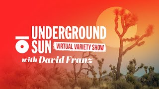 Underground Sun Virtual Variety Show EP.1