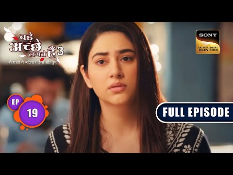 मेहंदी Function में Problem | Bade Achhe Lagte Hain 3 | Ep 19 | Full Episode | 20 June 2023