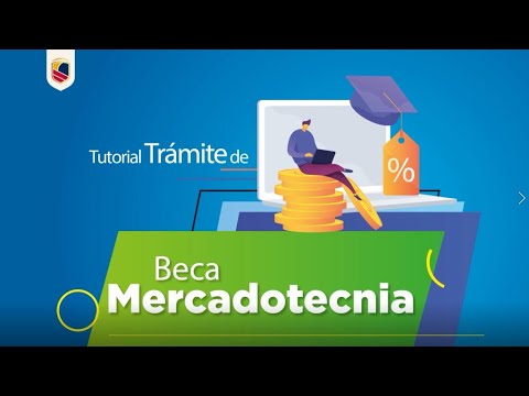 Tutorial Trámite de Beca Mercadotecnia