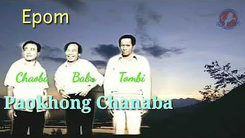 Epom || Paokhong Chanaba ||