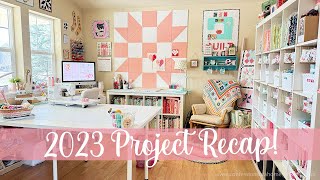 2023 Project Recap (Sewing, Quilting, Cross Stitch, Knit & Crochet!)