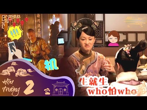 Video 【Hậu cung Như Ý truyện /后宫如懿传】|| Hậu trường thú vị... - youtube