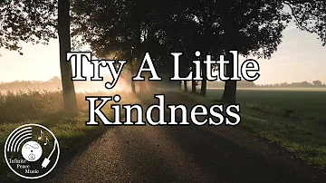 Try A Little Kindness w/ Lyrics - Glen Campbell Version