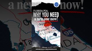 Florida POA Why You NEED a New One Now Elder Needs Law