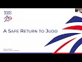 A Safe Return To Judo Webinar #1 - Club Support