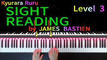 【 SIGHT READING 】Level 3 #28　by JAMES BASTIEN　/　バスティンピアノライブラリー 初見の練習 レベル3　#28