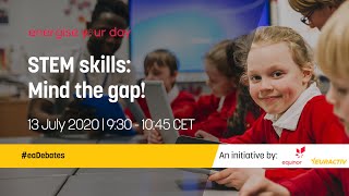 STEM skills: Mind the gap!