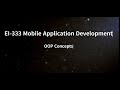 EI 333 Mobile Application Development | Lecture 4 | OOP Concepts