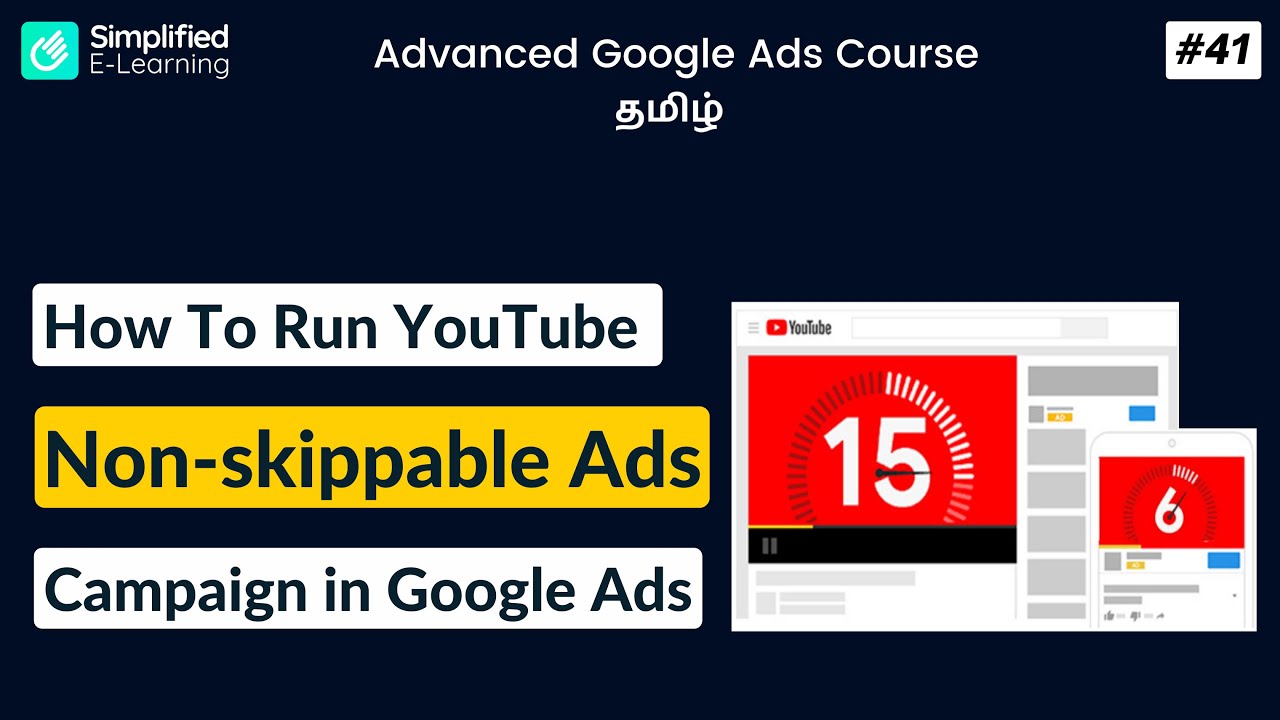 YouTube Non skippable Google Ads Campaigns in Tamil | Google Ads Course ...