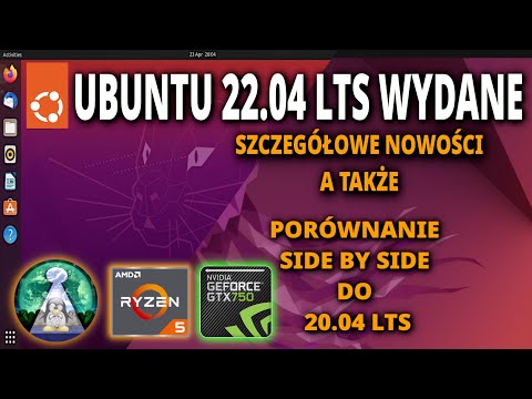 Wydano Linux Ubuntu 22.04 LTS Jammy Jellyfish nowości i porównanie side by side do Ubuntu 20.04 LTS