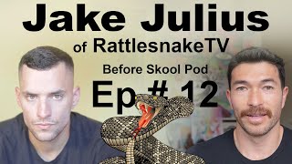 Jake Julius of RattlesnakeTV - Modern Dating, Culture War, Religion & Politics | BSP# 12 by Before Skool 1,011 views 4 months ago 1 hour, 59 minutes