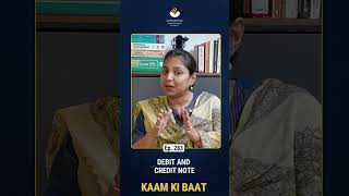 Debit Note & Credit Note Explained | GST Invoice Adjustments | Kaam Ki Baat Ep. 283