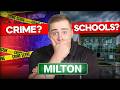 Don't Move to Milton Until You Know These 5 Things!