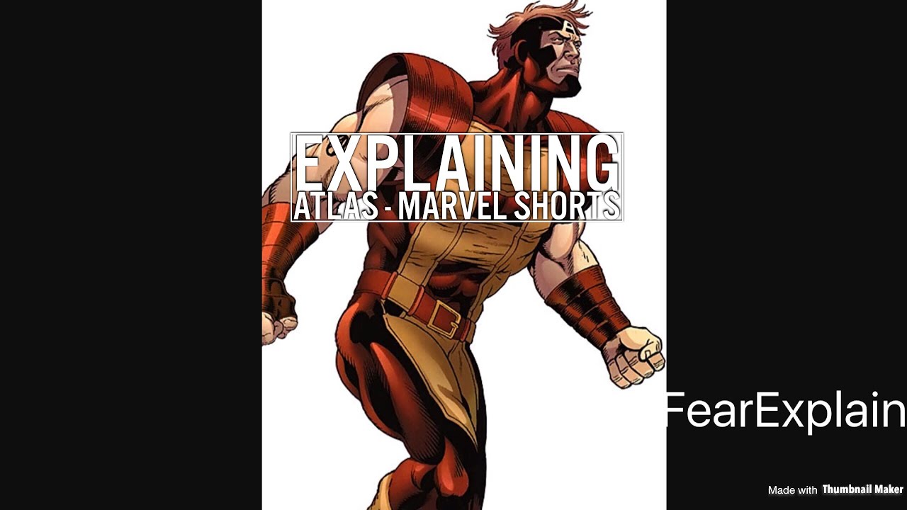 Erik Josten - Explaining Atlas - Marvel Shorts - YouTube