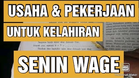PEKERJAAN YANG COCOK UNTUK KELAHIRAN SENIN WAGE