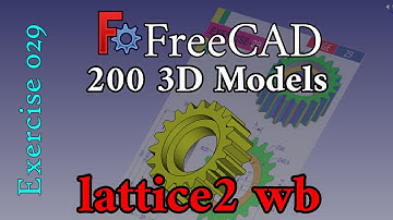 200 3D Models in FreeCAD: Exercise 29 (Lattice2 workbench in FreeCAD)