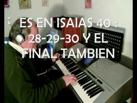 ISAIAS 40-28. Coro Alegre de Daniel Fernandez