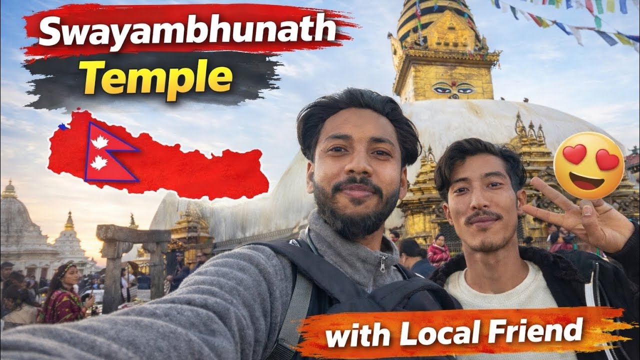 First Day in Kathmandu | Swayambhunath Temple with Local Friend