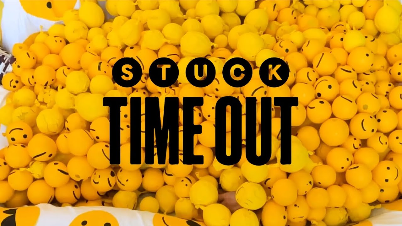 Stuck "Time Out" (Official Video)