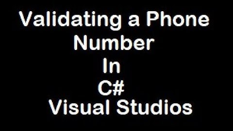 Validating a Phone Number in C# Windows Form Application