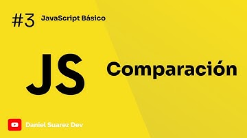 #3 - Operadores De Comparacion - Curso JavaScript Básico