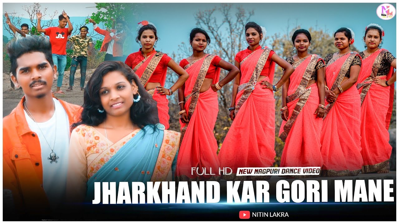 Jharkhandak gori man re  Jharkhandi gori        New Nagpuri Dance Video Full HD