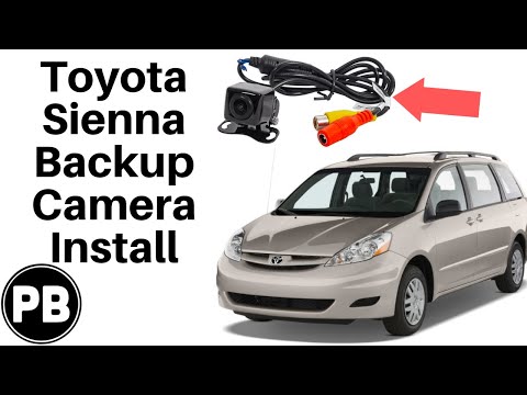 2004 - 2010 Toyota Sienna Backup Camera Install