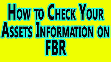 How to Check Your Assets Information on FBR Portal Online | Urdu