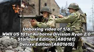 Unboxing video of WWII US 101st Airborne Division Ryan 2.0 Standard & Deluxe Edition A80161 A80161S