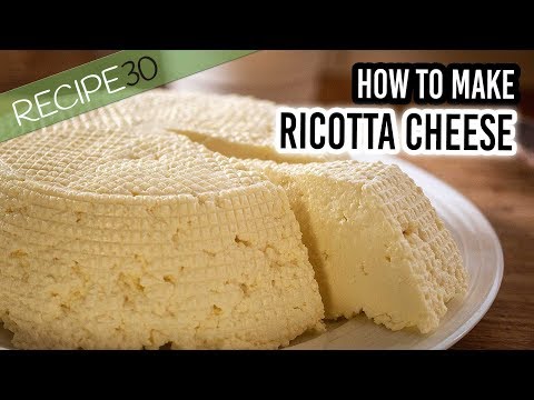 How to make ricotta cheese at home