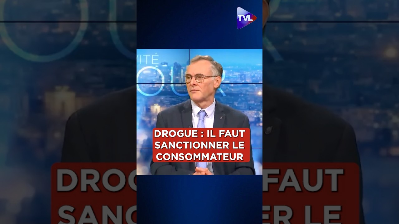 « Drogue : il faut sanctionner le consommateur »