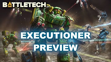 BATTLETECH Preview: The Executioner