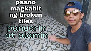 BROKEN TILES HOW TO INSTALL | PAANO MAG KABIT NG BROKEN TILES | CONSTRUCTION IDEA |