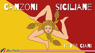 Canzoni siciliane e popolari  - Giro turistico siciliano (Peter Ciani)