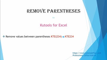 How to remove parentheses in Excel?