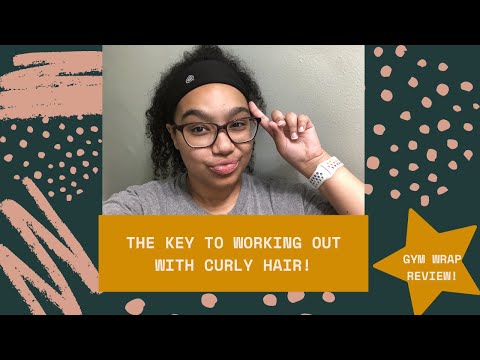 The KEY to WORKING OUT with CURLY HAIR! | HONEST GymWrap Review | Weight Loss Journey