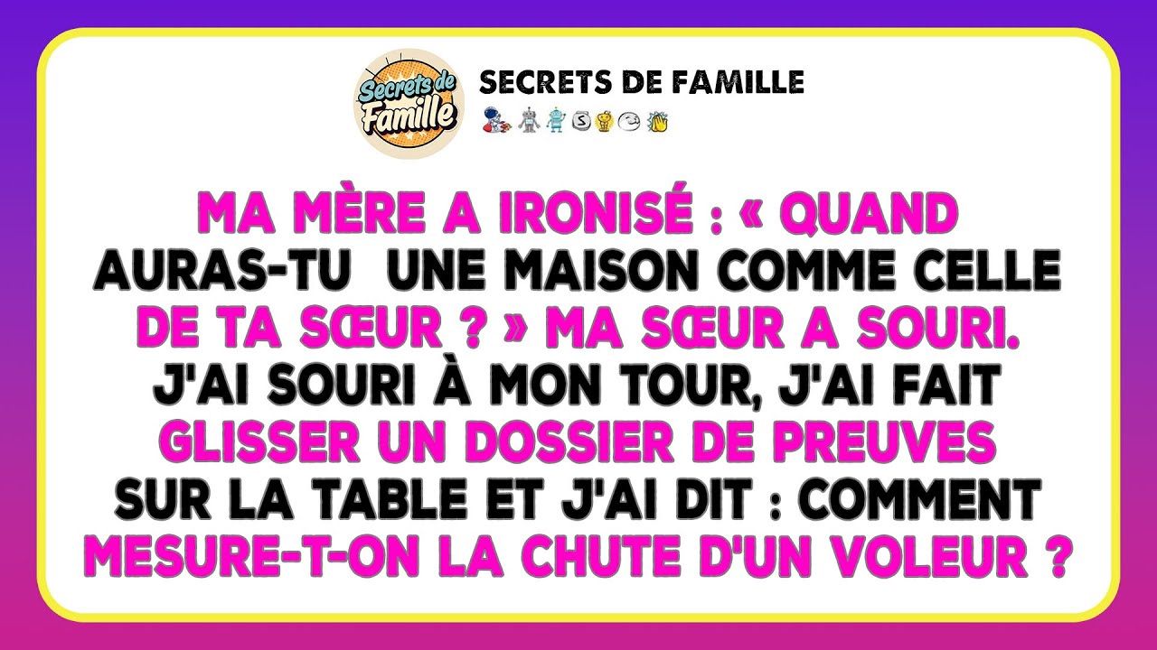 Ma Mère Se Moquait De Ma Vie Au Dîner, Vantant Le Luxe De Ma Sœur. Jusqu'à Ce Que Je...