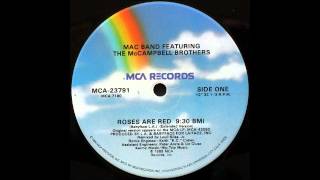 Mac Band Featuring The Mccampbell Brothers - Roses Are Red Extended Version