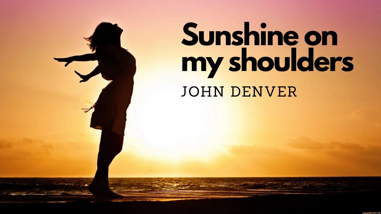 Sunshine On My Shoulders John Denver (TRADUÇÃO) HD (Lyrics Video) 