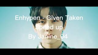 Enhypen - Given Taken speed up Resimi