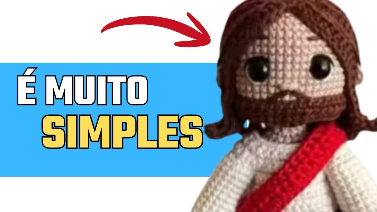 Amigurumi Jesus em Crochê – Receita Linda e Fácil