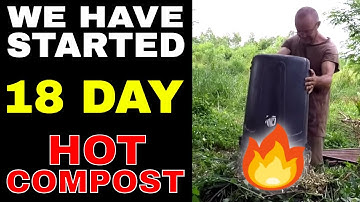 HOW TO MAKE 18 Day Compost (HOT Composting)