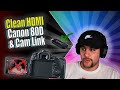 Cam Link Setup with a Canon 80D (DSLR) - Clean HDMI Out | StreamDreams