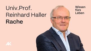 Reinhard Haller: Rache - Gefangen zwischen Macht und Ohnmacht