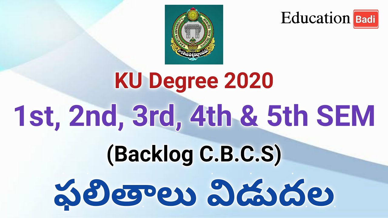 KU Degree 1st, 2nd, 3rd, 4th & 5th SEM Backlog Results 2020 || How to Check KU Degree Results 2020